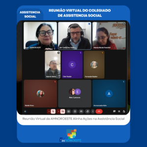 Read more about the article 📰 Reunião Virtual da AMNOROESTE Alinha Ações na Assistência Social