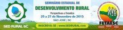 Read more about the article Seminário Estadual de Desenvolvimento Rural da Fetaesc debate sustentabilidade