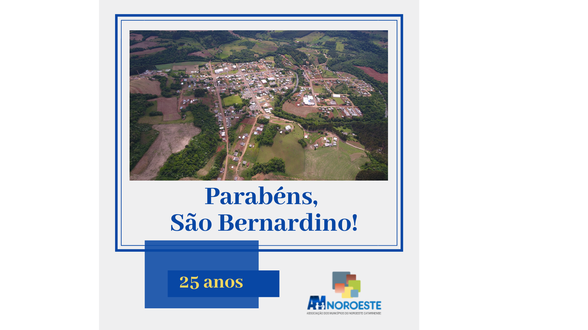 You are currently viewing São Bernardino comemora seu 25°Aniversário