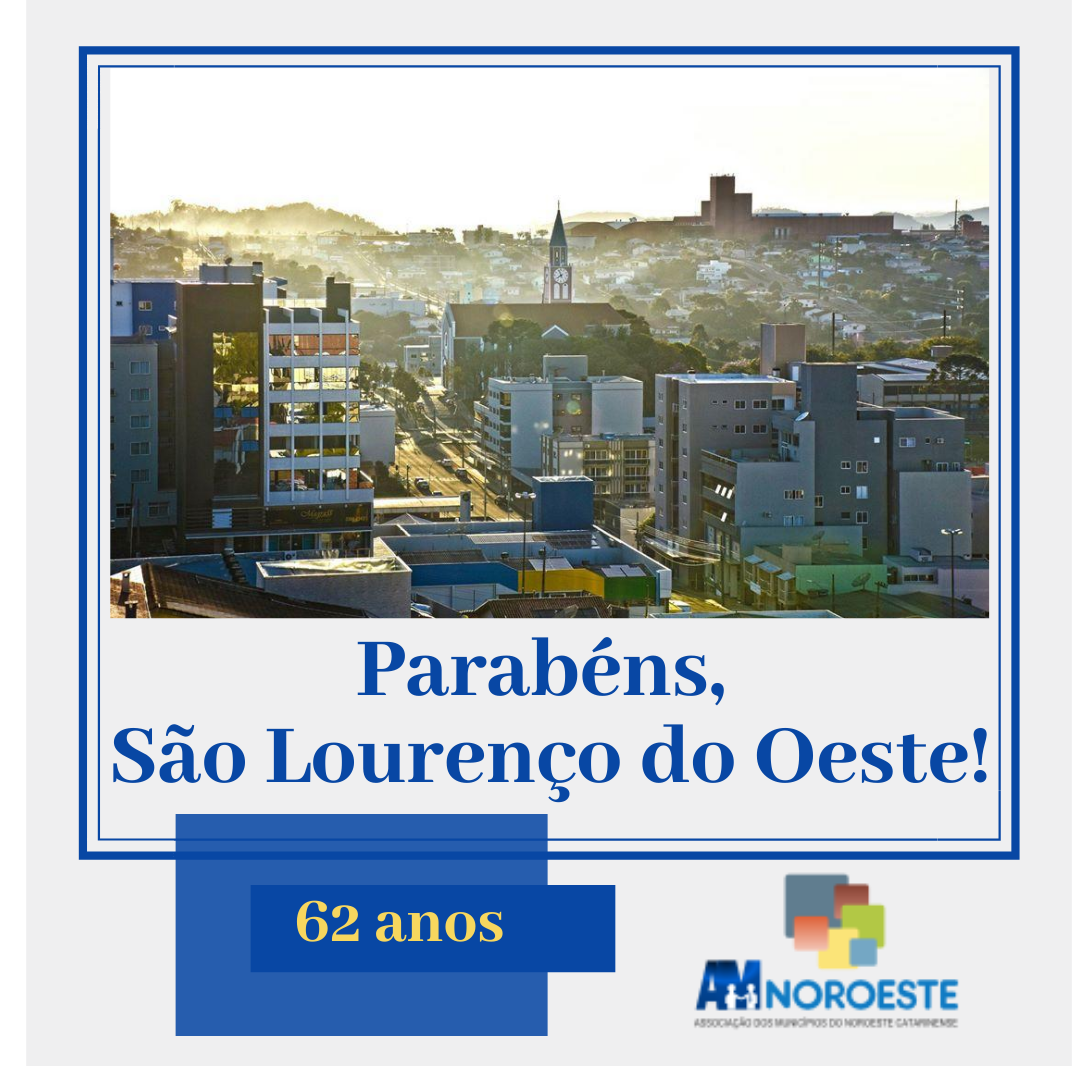 You are currently viewing São Lourenço do Oeste comemora seu 62°Aniversário