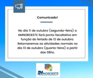 Read more about the article Comunicado sobre o Funcionamento da AMNOROESTE!