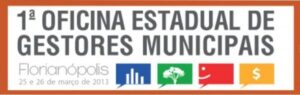 Read more about the article I Oficina Estadual de Gestores Municipais reúne 14 áreas de gestão pública