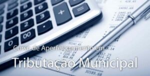 Read more about the article Últimos dias para inscrição no Curso de Aperfeiçoamento em Tributação Municipal