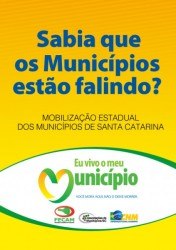 You are currently viewing Viva seu Município: FECAM e Associações de Municípios realizam Mobilização dos Municípios de Santa Catarina no dia 11 de abril