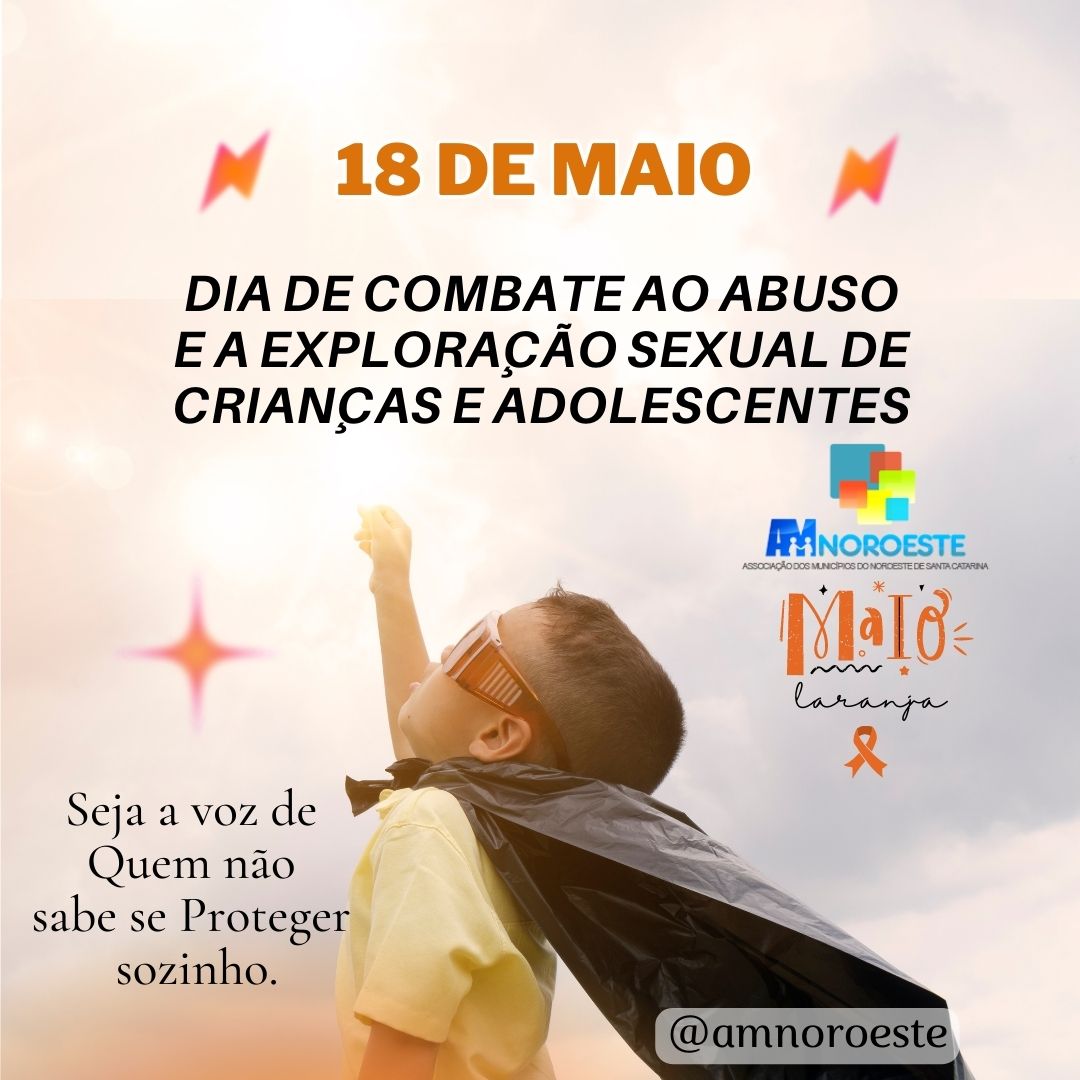 Read more about the article 18 de maio é Dia Nacional de Combate ao Abuso e à Exploração Sexual de Crianças e Adolescentes.