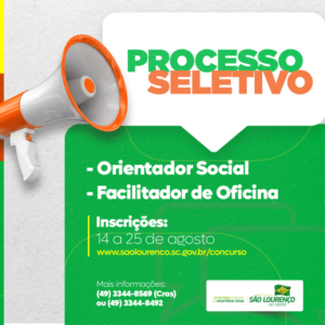 Read more about the article Secretaria de Assistência Social fará processo seletivo para orientador social e facilitador de oficina