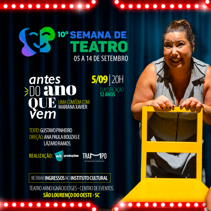 You are currently viewing 10ª Semana de Teatro terá espetáculo nacional na próxima terça-feira; veja como retirar ingressos