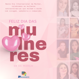 Read more about the article Feliz Dia Internacional da Mulher!