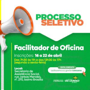 Read more about the article Secretaria de Assistência Social fará processo seletivo para facilitador de oficina