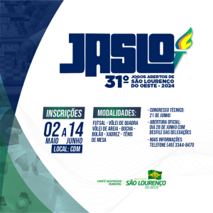 Read more about the article  Inscrições abertas para o 31º Jogos Abertos de São Lourenço do Oeste
