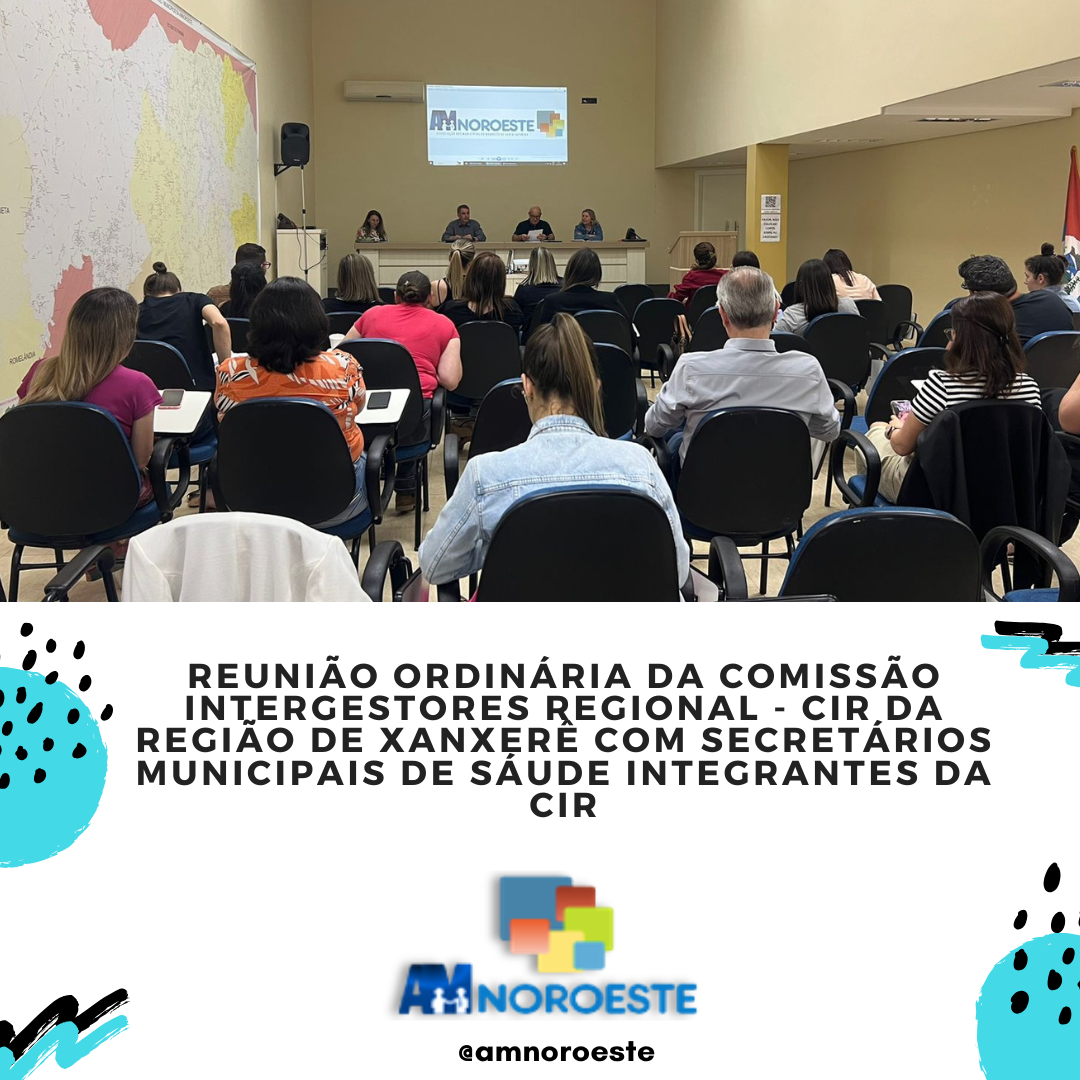 You are currently viewing Nesta tarde de sexta-feira 18 de outubro, ocorreu a reunião ordinária da Comissão Intergestores Regional – CIR da Região de Xanxerê com Secretários Municipais de Saúde Integrantes da CIR.