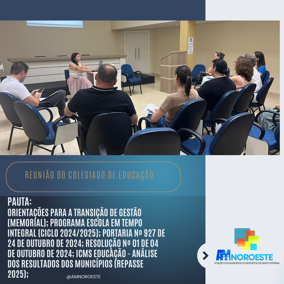 Read more about the article 💥Na tarde de hoje, 27 (vinte e sete) de novembro de 2024 os Profissionais da área da Educação de abrangência AMNOROESTE – Associação de Municípios do Noroeste de Santa Catarina, reuniram-se de modo presencial para a reunião ordinária do Colegiado de Educação.