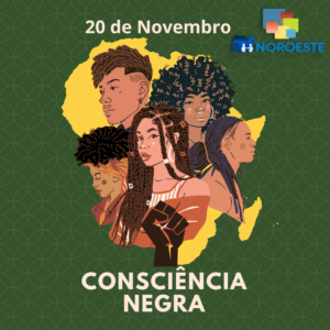 Read more about the article Amanhã dia 20 de Novembro comemora-se o dia da Consciência Negra.