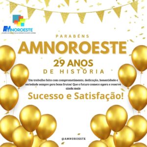 Read more about the article FELIZ ANIVERSÁRIO AMNOROESTE!29 ANOS👏🎉